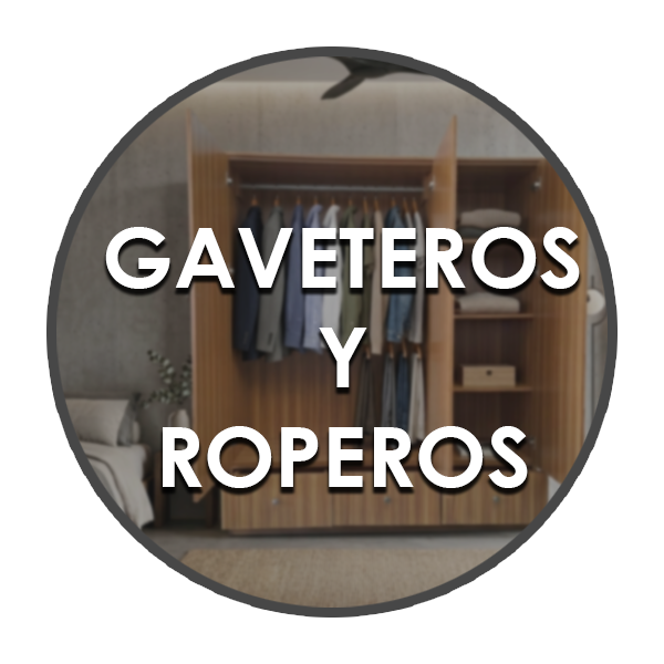 Gaveteros y Roperos